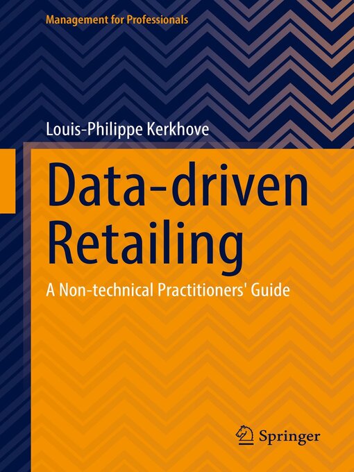 Title details for Data-driven Retailing by Louis-Philippe Kerkhove - Available